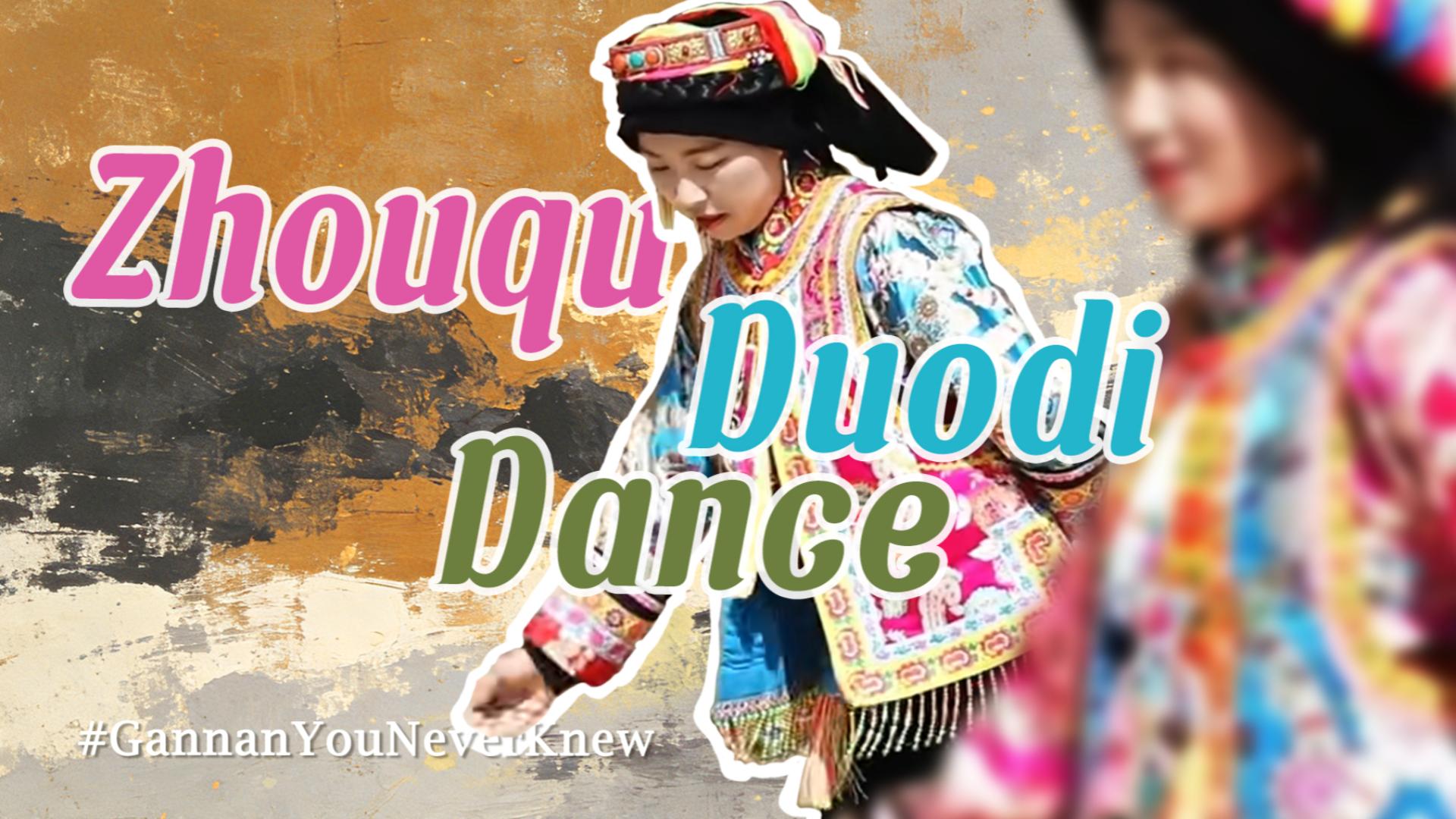 Zhouqu Duodi Dance